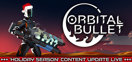 轨道子弹/OrbitalBullet–The360°Rogue-lite