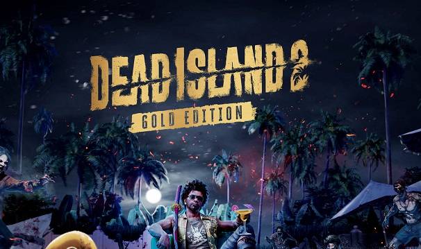 死亡岛2/DeadIsland2（全DLCs）黄金版
