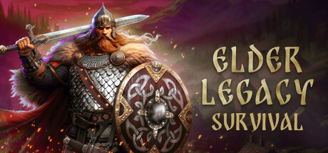 古老的遗产：生存/ElderLegacy:Survival