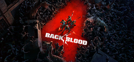 喋血复仇/Back4Blood