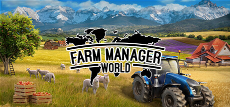 农场经营世界/FarmManagerWorld