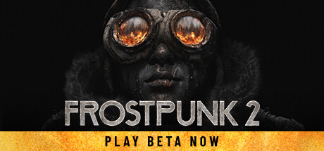 冰汽时代2/Frostpunk2（更新：V1.5.0）