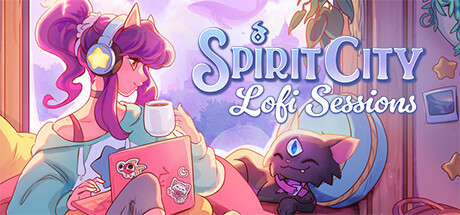 精神城市:洛菲会议/SpiritCity:LofiSessions