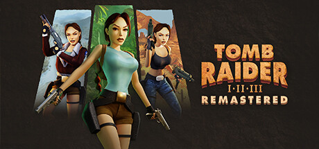 古墓丽影1-3：重制版/TombRaiderI-IIIRemasteredStarringLaraCroft