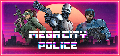 巨城警察/MegaCityPolice