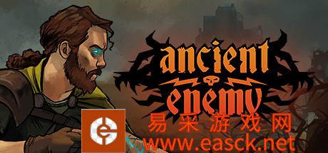 远古敌人Ancient Enemy 制作公司:Grey Al