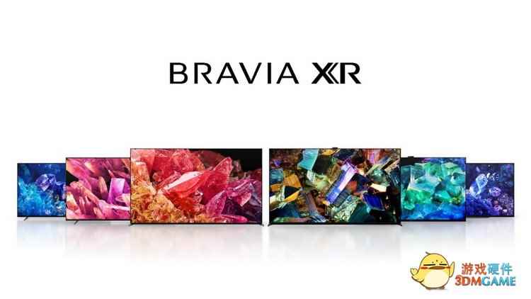 索尼2022年新BRAVIA XR电视前瞻 新技术新体验