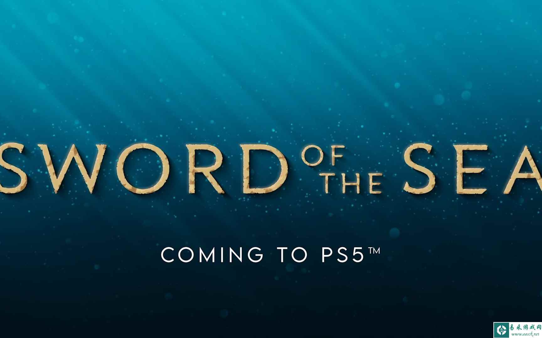 《海之剑》预告公开 《ABZU》《风之旅人》视觉艺术家打造新作