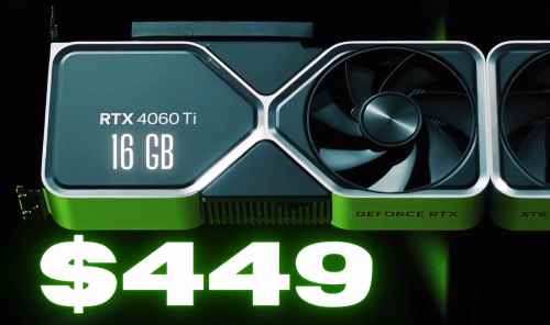 为应对AMD新产品 英伟达4060Ti 16G降至449美元