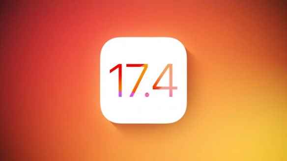 苹果iOS17.4正式版今日凌晨发布：支持第三方安装应用