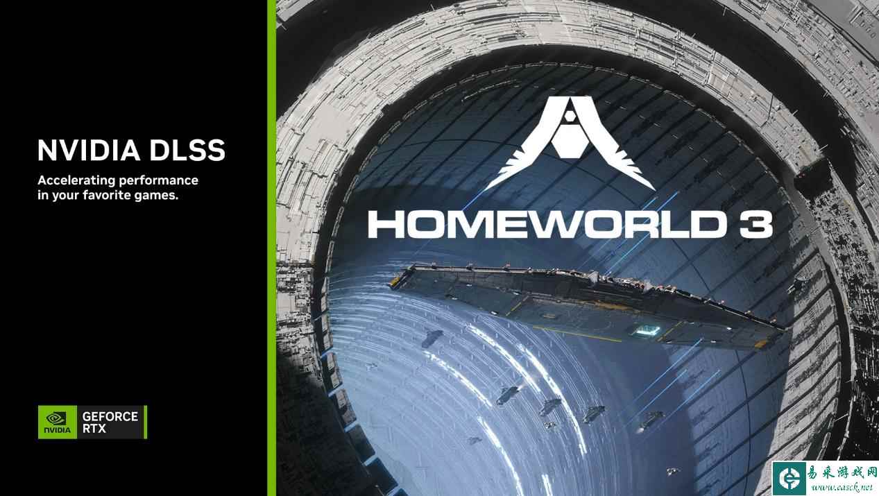 《家园 3》(Homeworld 3)等多款游戏即将发布,支持DLSS AI加速