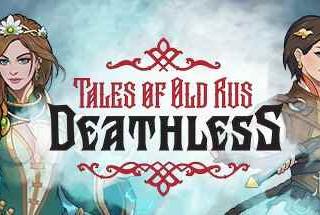 卡牌肉鸽《Deathless. Tales of Old Rus》上架Steam
