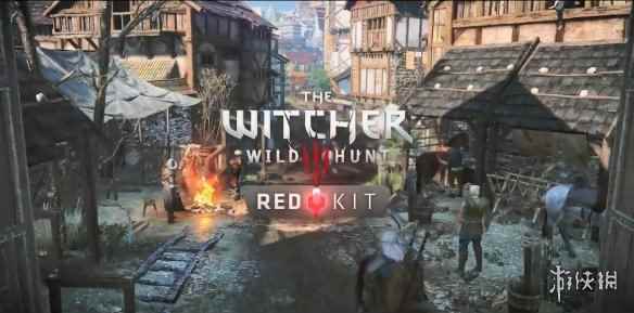 《巫师3》REDkit模组编辑器公开！基于狂猎开发