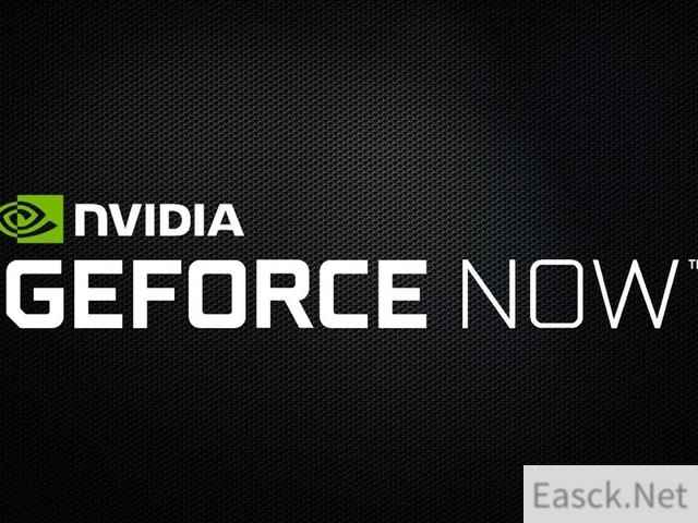 GeForce Now向所有受支持的Android设备推出每秒120帧的云游戏
