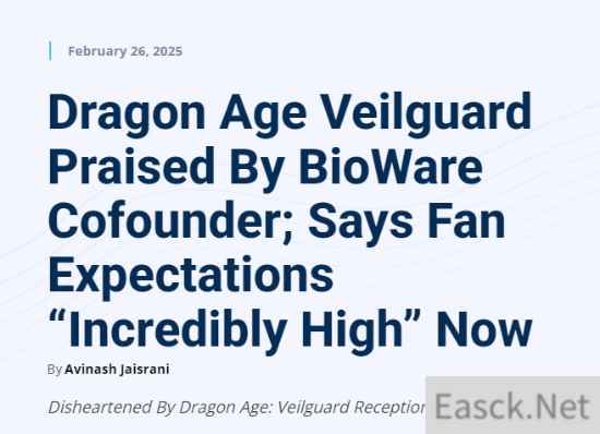 《龙腾世纪4》BioWare联合创始人公开力挺