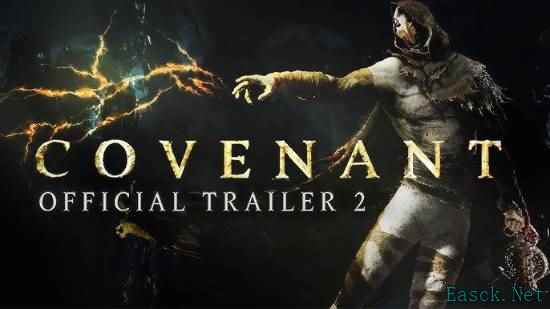 黑暗奇幻类魂游戏《圣约COVENANT》新预告发布