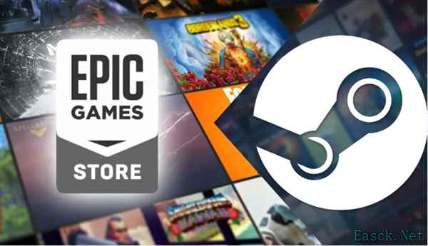Epic平台承认与Steam存在差距