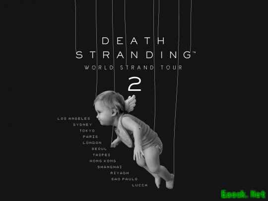 小岛工作室将举办死亡搁浅WORLDSTRANDTOUR2活动