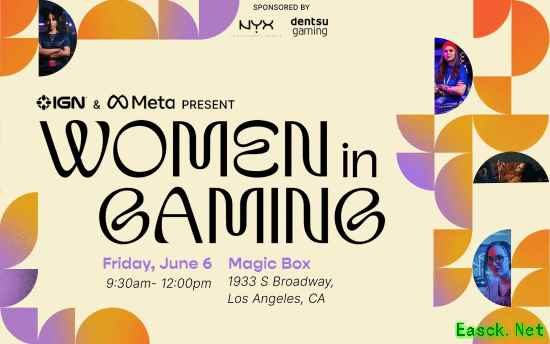 IGN联合Meta：举办女性游戏交流活动！