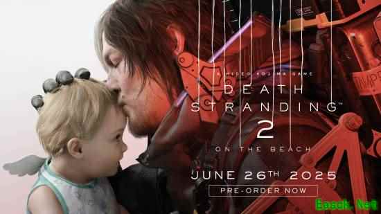 《死亡搁浅2》官宣倒计时一个月！等不及爽玩了