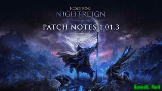 《艾尔登法环：黑夜君临》平衡性调整：修复卡顿问题