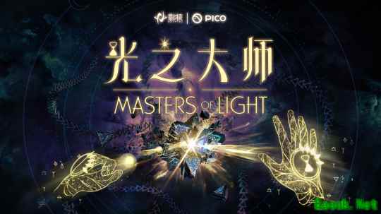 瞄准下一代VR交互，影核首款手势识别VR游戏《光之大师》登陆PICO！