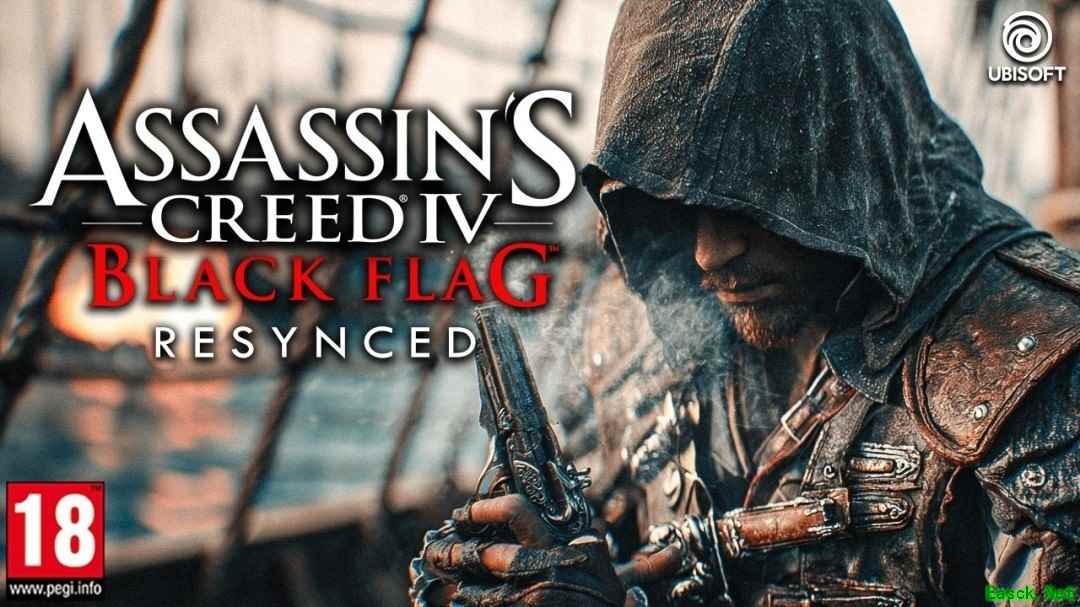 刺客信条4:黑旗重制版或延期 数月,开发团队优化中