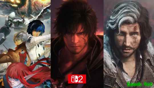 全都要上Switch 2！曝包括《33号远征队》、《暗喻幻想》、《最终幻想16》等大作