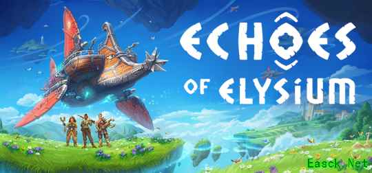 《回音：飞艇传说》抢先体验上线Steam，手搓战争巨兽空战机械大军！