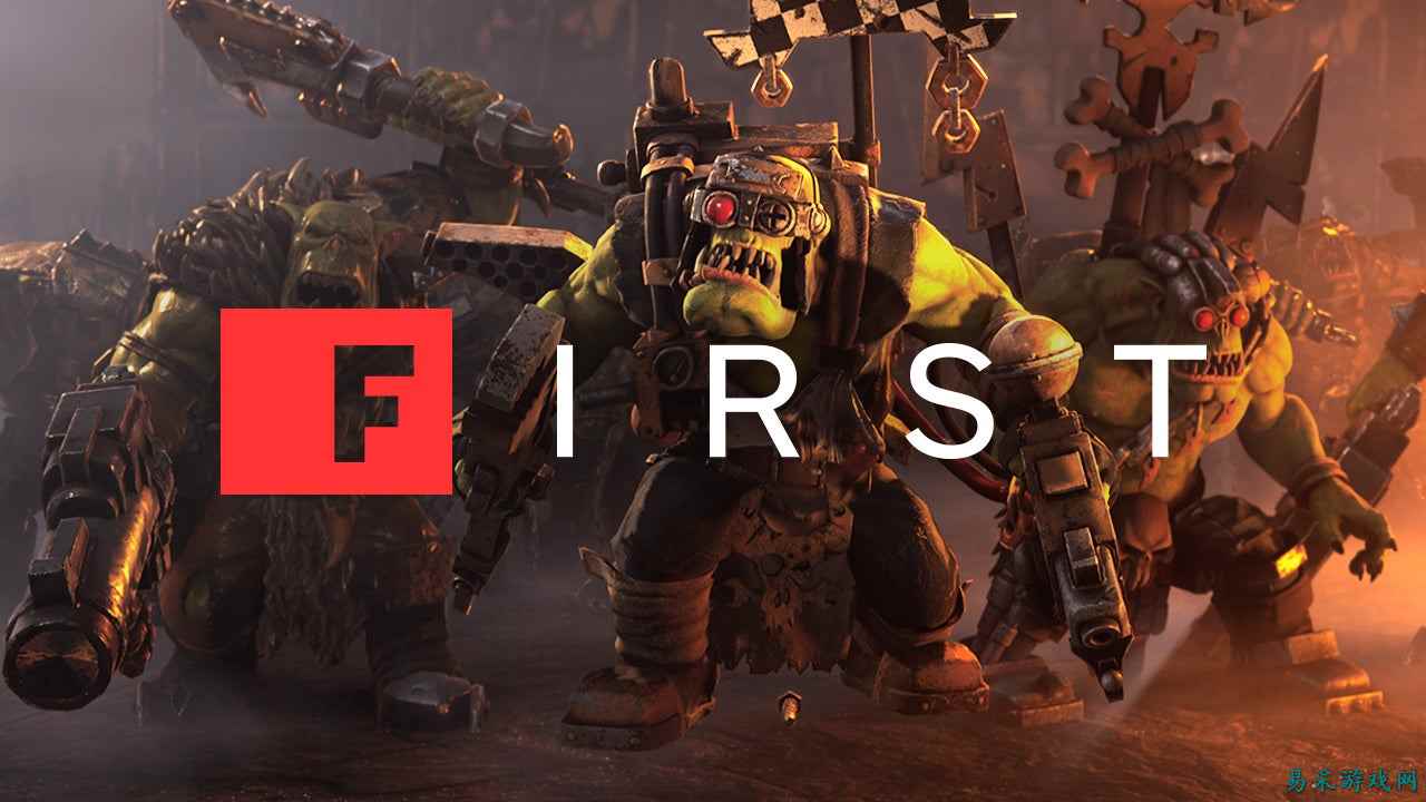 战锤 40K：战争黎明 4——兽人战役上手体验 | IGN First