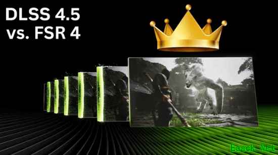 完爆AMD！英伟达DLSS 4.5画质碾压 FSR一场没赢