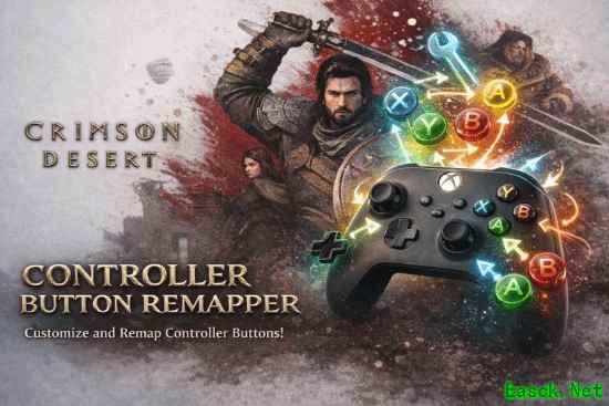 红色沙漠手柄操作引热议，玩家自研映射工具破局