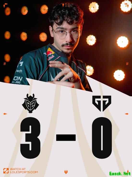 G2大爆冷3:0横扫GEN!与BLG会师决赛:Bin哥能做到吗