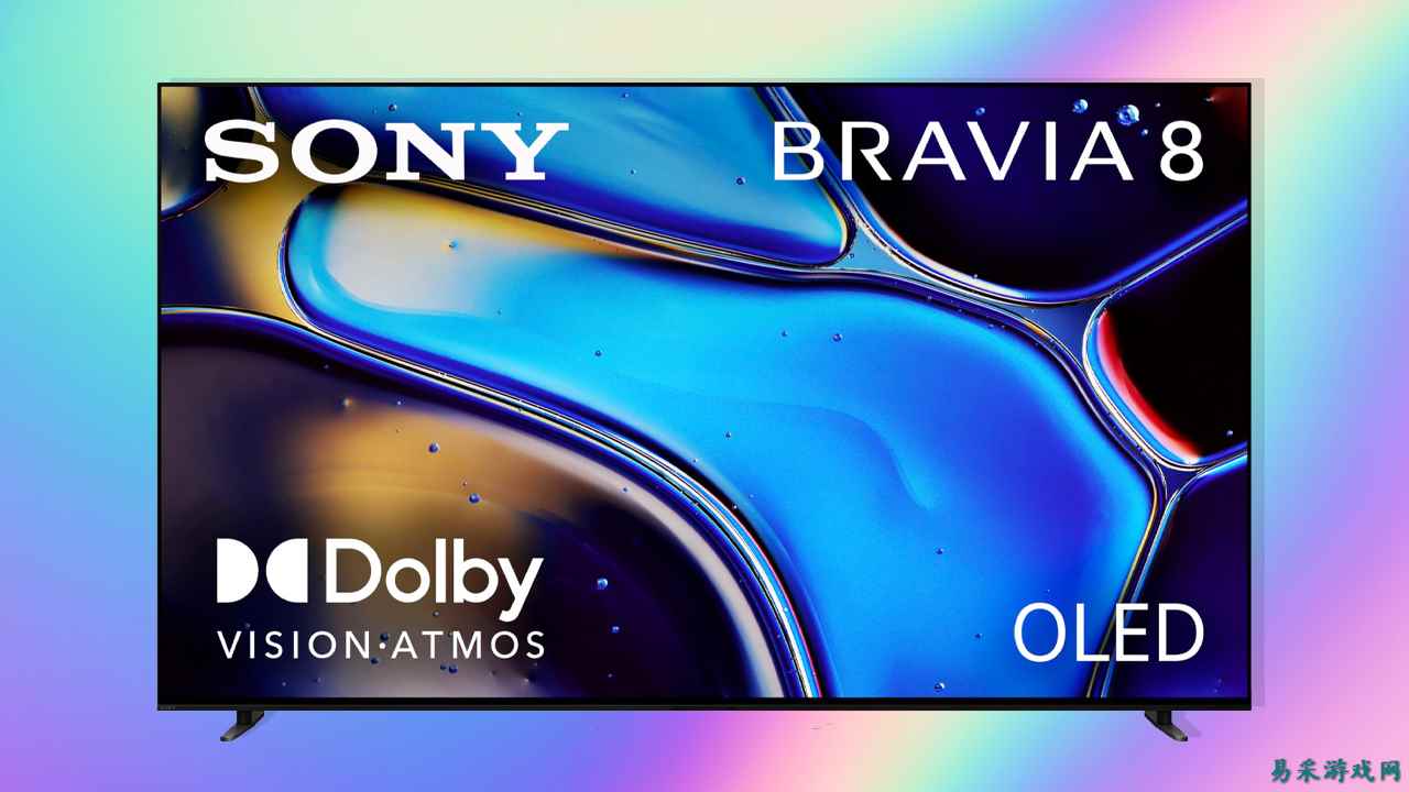 今日最佳优惠：Bravia 8 OLED 电视、4K 蓝光碟、《Super Monkey Ball Banana Rumble》等