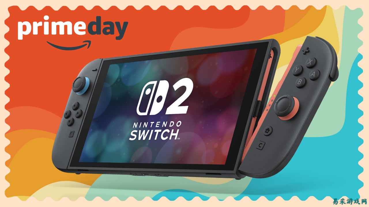 Nintendo Switch 2 游戏机 Prime Day 期间售价低至 399 美元