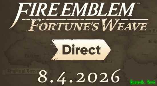 任天堂官宣火焰纹章：万缕千丝全球直面会，2026年8月4日首发重磅情报