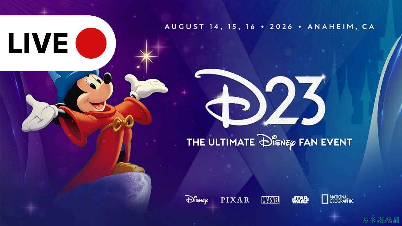 迪士尼 D23 2026 娱乐展示会:重磅消息汇总(持续更新中)
