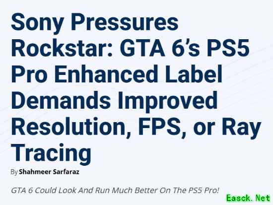 曝索尼施压《GTA6》优化 PS5 Pro版或解锁更高帧率